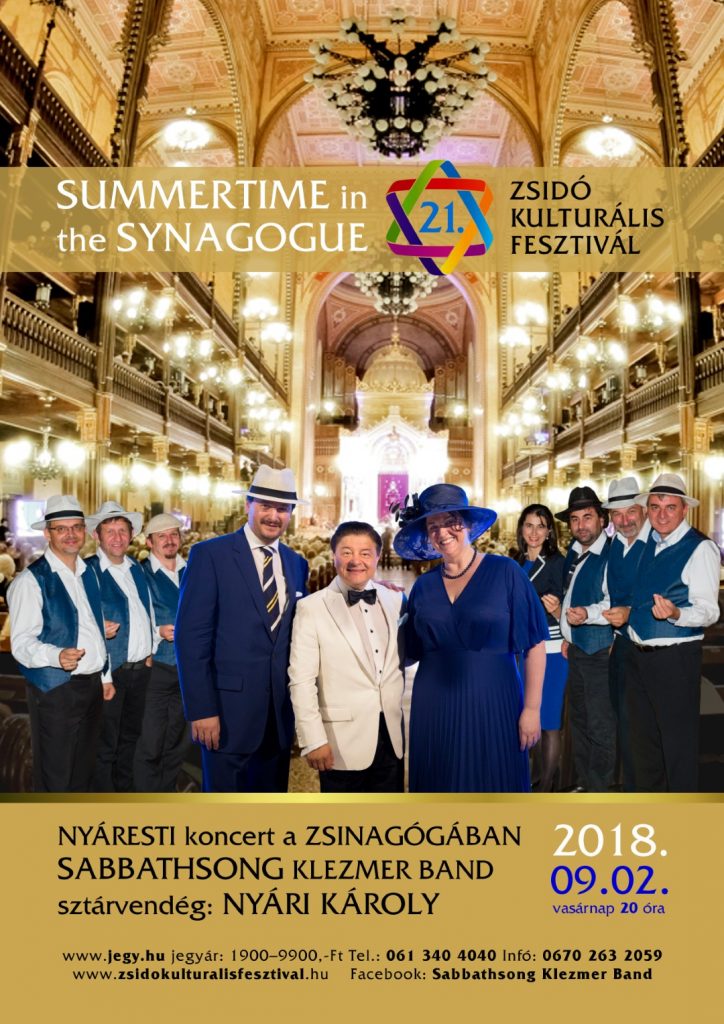 Summertime a Zsinagógában – Nyáresti koncert a Sabbathsong Klezmer Banddel és sztárvendégével, Nyári Károllyal és zenekarával 2018. szeptember 2-án 20:00 órakor.